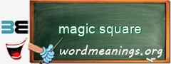 WordMeaning blackboard for magic square